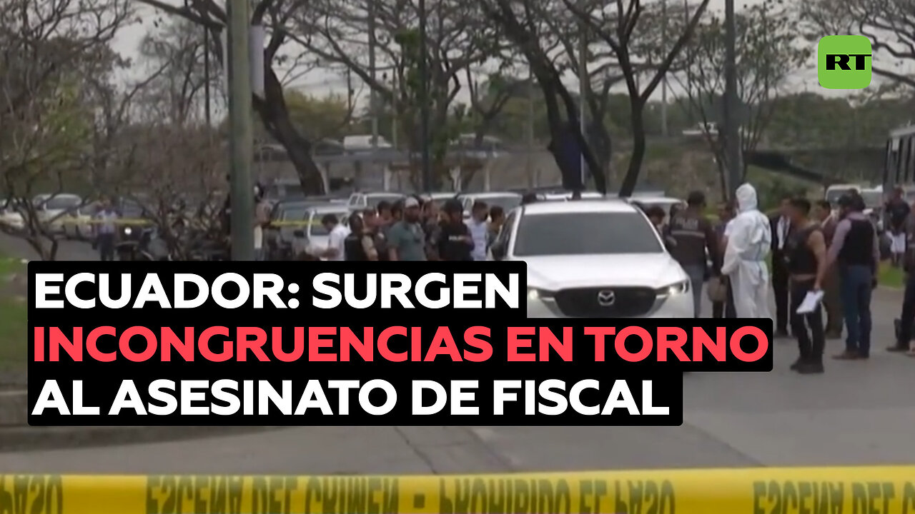 Surgen incongruencias en torno al asesinato del fiscal César Suárez en Ecuador