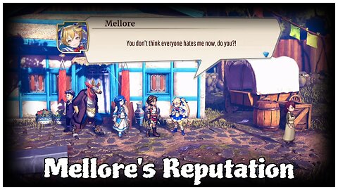 Eiyuden Chronicle: Rising - Mellore's Reputation