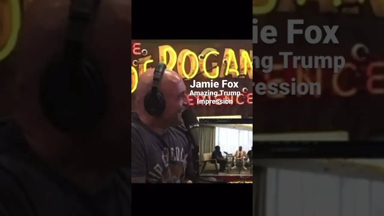 Jamie Fox’s Amazing Trump Impression on Joe Rogan