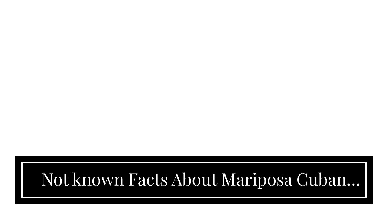 Not known Facts About Mariposa Cuban Cuisine - Home - Facebook