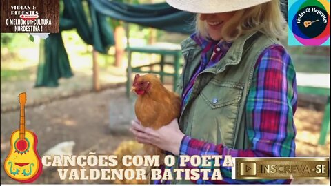 CANÇÕES COM O POETA VALDENOR BATISTA