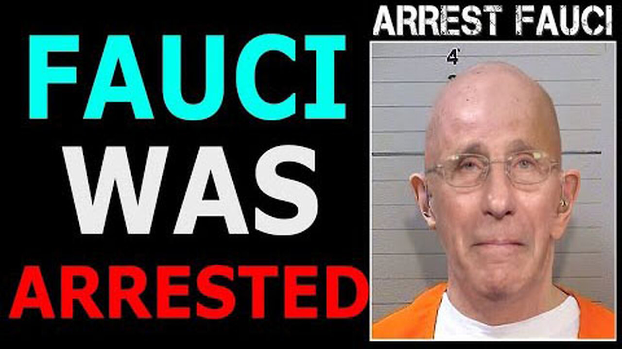 FAUCI WAS ARRESTED TODAY EXCLUSIVE BIG UPDATE - TRUMP NEWS