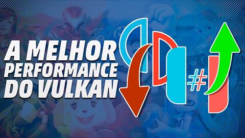 YUZU OU RYUJINX? A MELHOR PERFORMANCE DO VULKAN NOS EMULADORES DE SWITCH