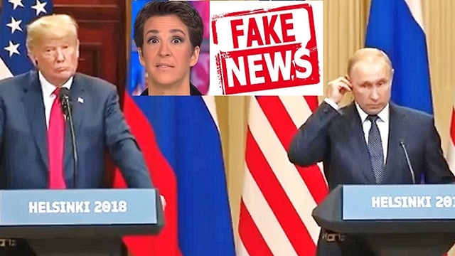 Rachel Maddow stands up debunked fake news about Trump-Putin summit