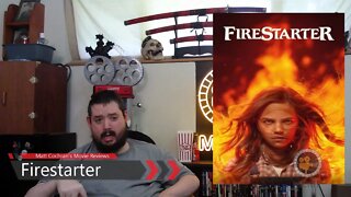 Firestarter 2022 Review