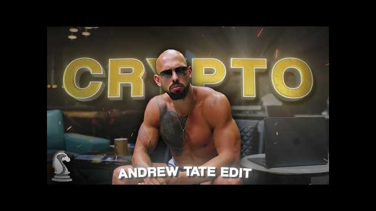 Crypto - Andrew Tate Edit