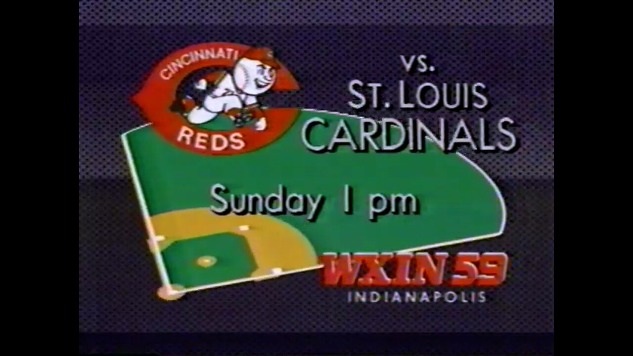 May 5, 1990 - Bedroom One Ad/WXIN Cincinnati Reds & 'Baby Boom' Promos.mp4