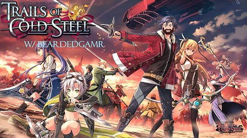 Legend of Heroes: Trails of Cold Steel Episode 1 - Rean needs our help - RPG Funsies
