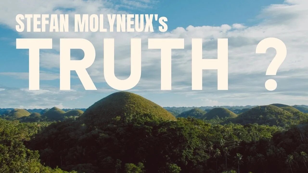 Stefan Molyneux's confusions about truth