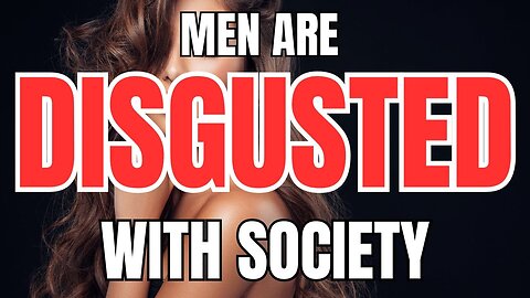 Men are Disgusted with Society and have Abandoned it to Play Video Games and Chill