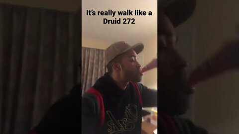 Walk like a Druid 2022