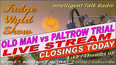 Old Man v Gwyn Paltrow Trial Live Stream Closings today!!!! This morning. Yes. NOW! Mar 30