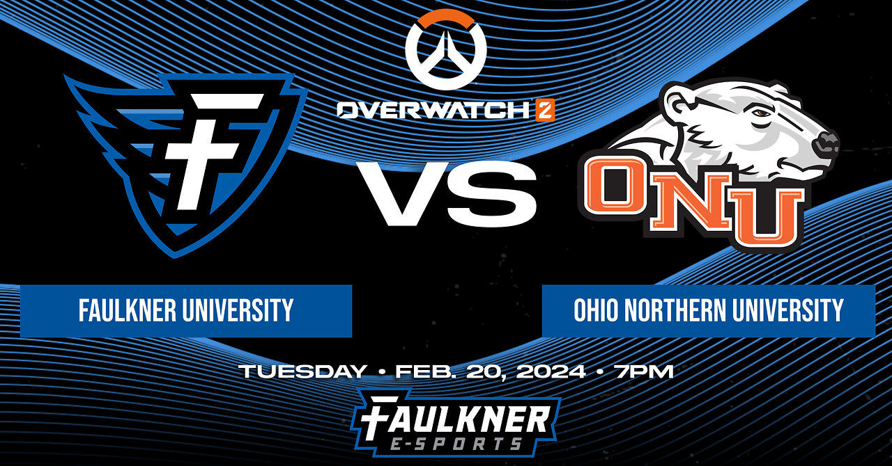 Overwatch 2- Faulkner vs. Ohio Northern University (2/20/2024)