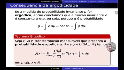 Teoria Ergódica: Enunciado do Teorema Ergódico de Birkhoff. Pontos genéricos e históricos.