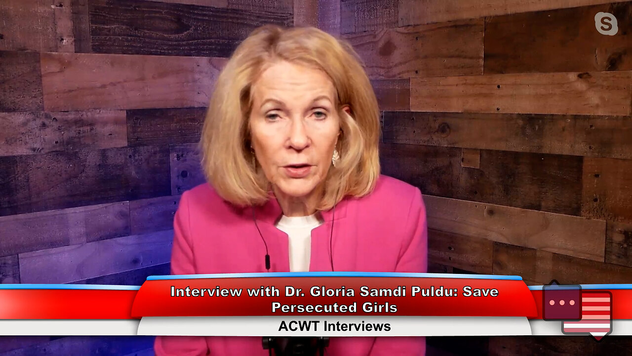 Interview with Dr. Gloria Samdi Puldu: Save Persecuted Girls | ACWT Interviews 12.14.22