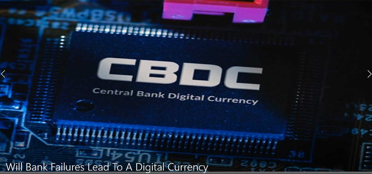 New World Order Times: Will Bank Failures Lead To A Digital Currency? 3/14/23