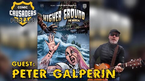 Al chats with Peter Galperin - Comic Crusaders Podcast #324