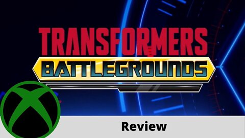 TRANSFORMERS: BATTLEGROUNDS Review on Xbox One