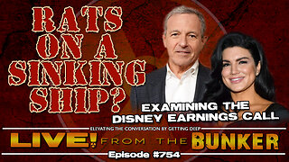 Live From The Bunker 754: Examining the Disney Earnings Call