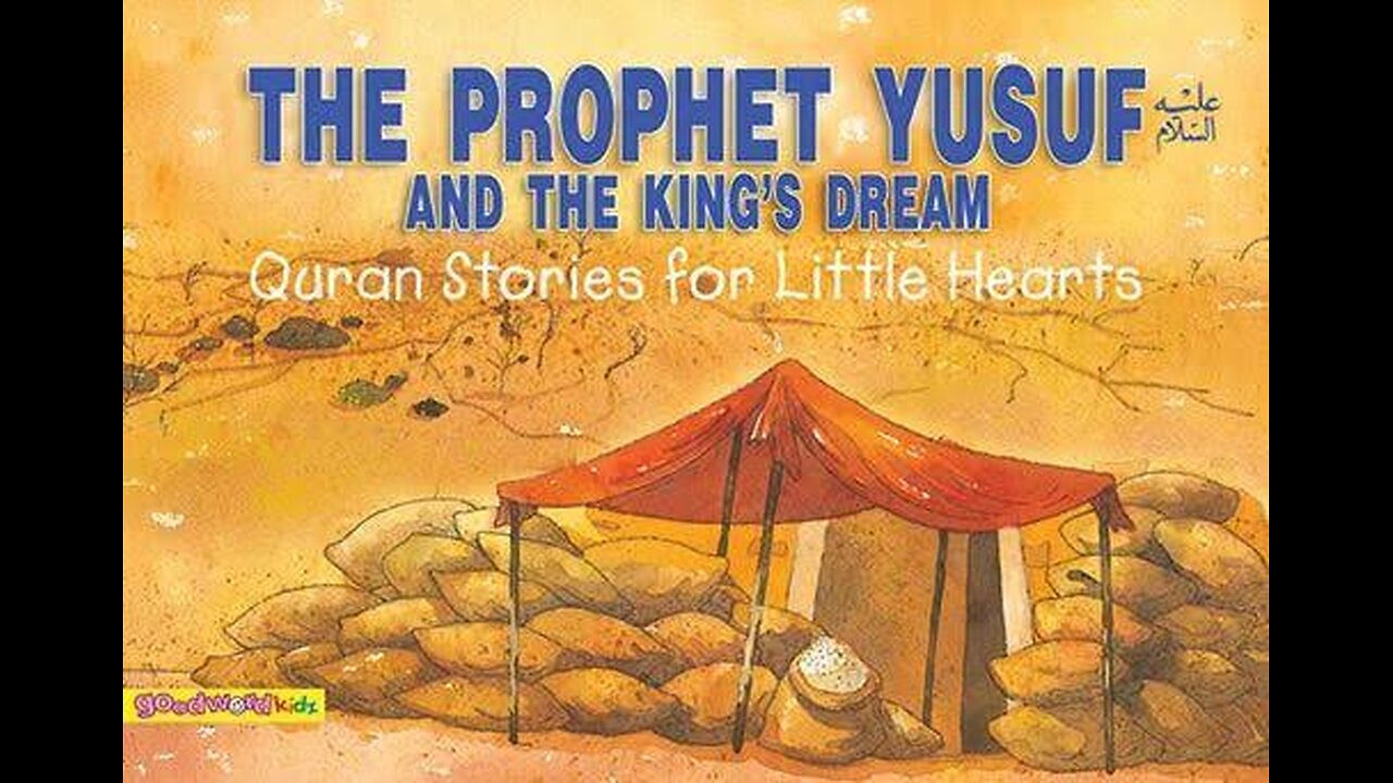 The Story Of Prophet Yusuf (A.S)