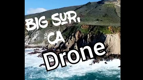 drone images in Big Sur C.A.