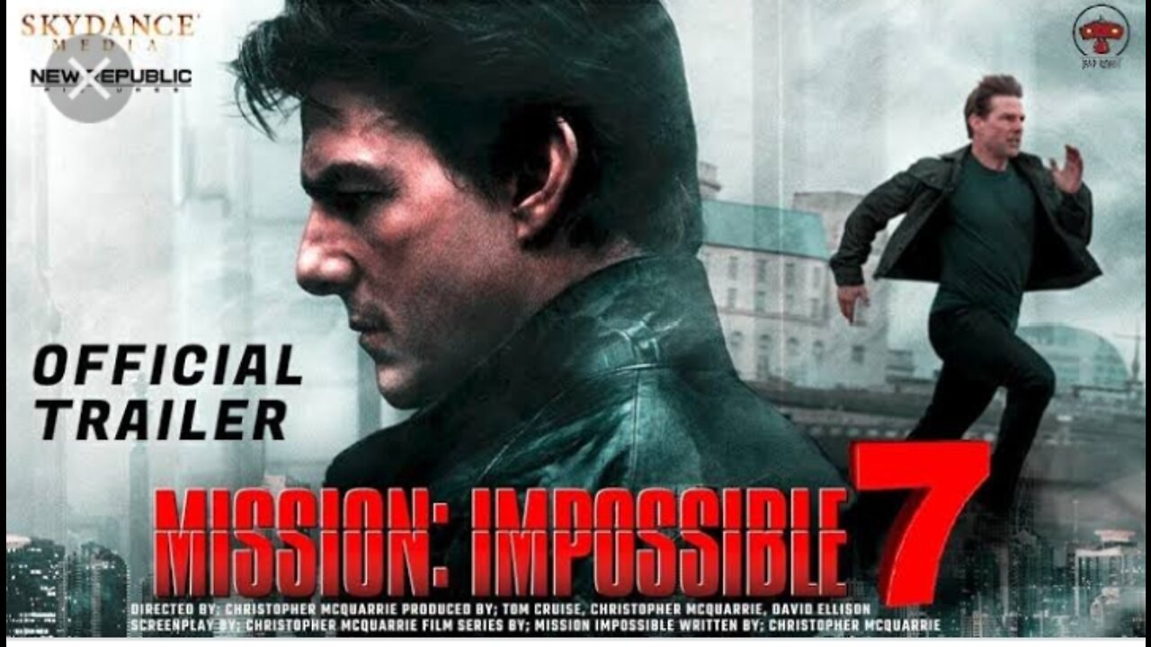 Mission Imposible 7 [ M.I.7 ] the dream trailer,The future trailer/