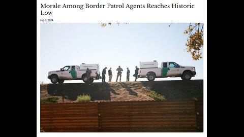 Why is The Morale With Border Patrol At Historic Lows
