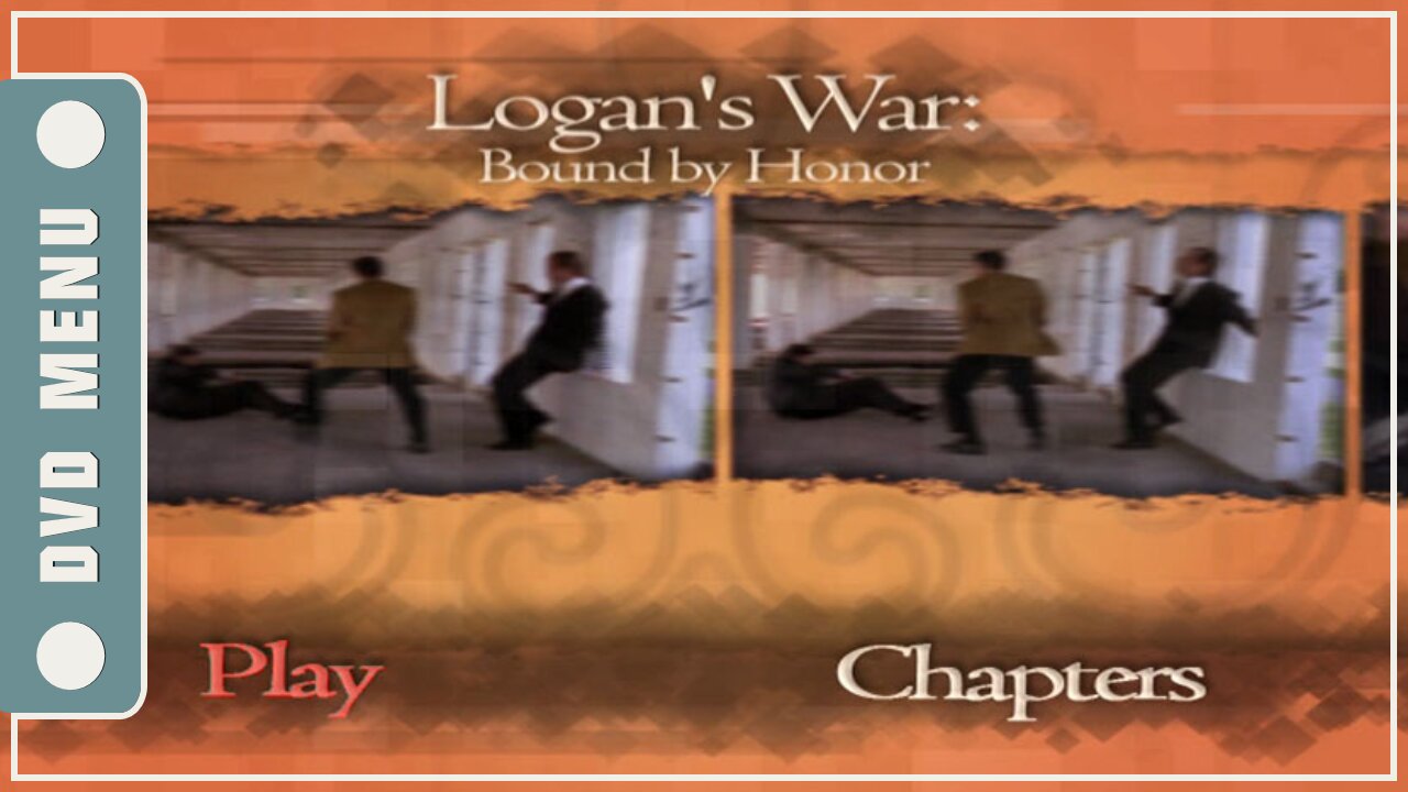 Logan's War: Bound by Honor - DVD Menu