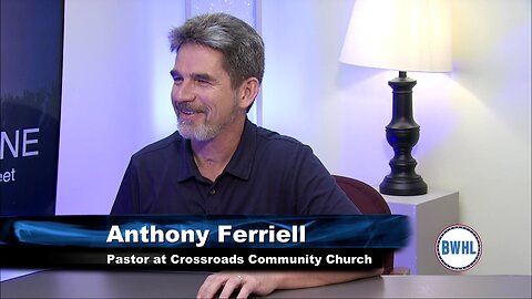 Anthony Ferriell - Pastor at Crossroads Community Church