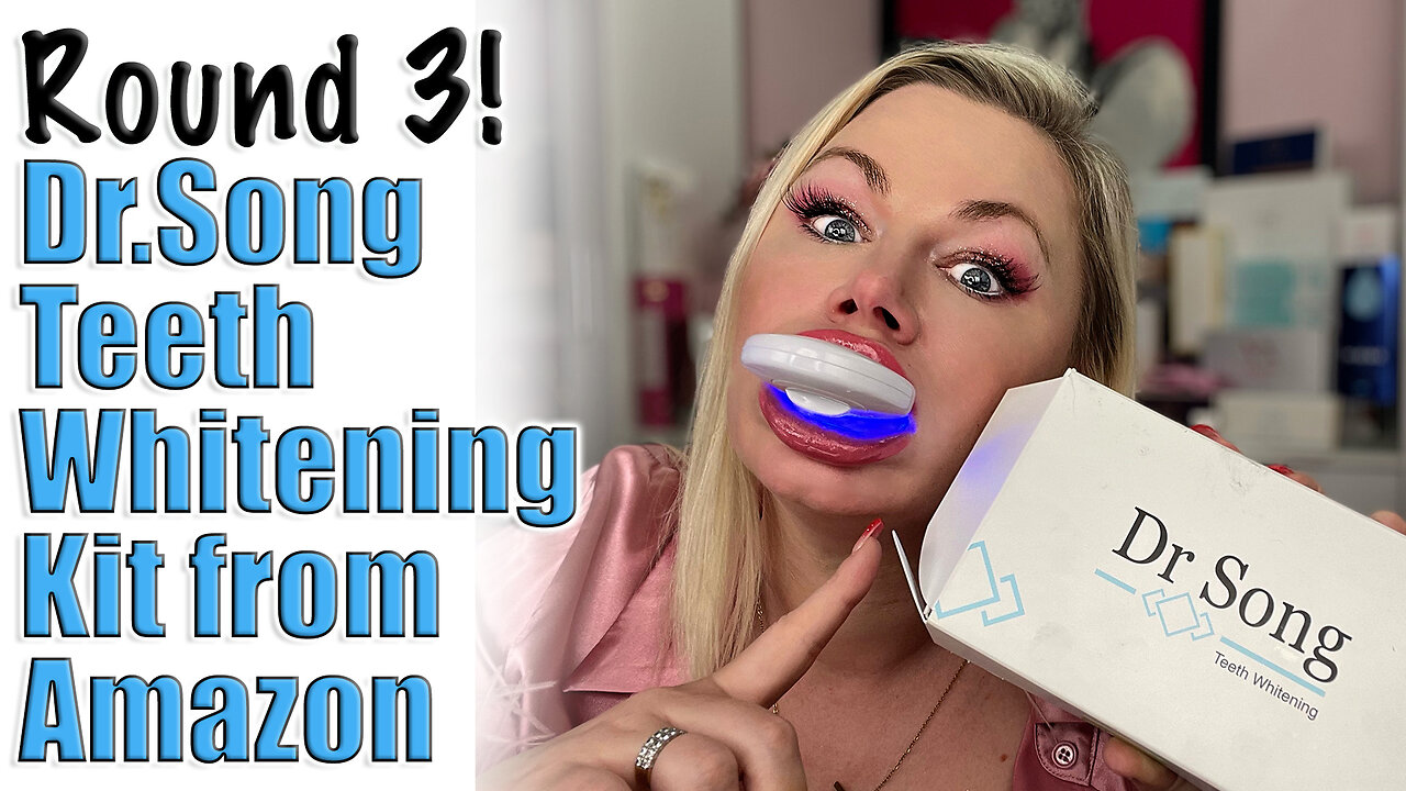 Dr. Song Teeth Whitening System from Amazon, Round 3| Code Jessica10 saves you $ at Approved Vendors