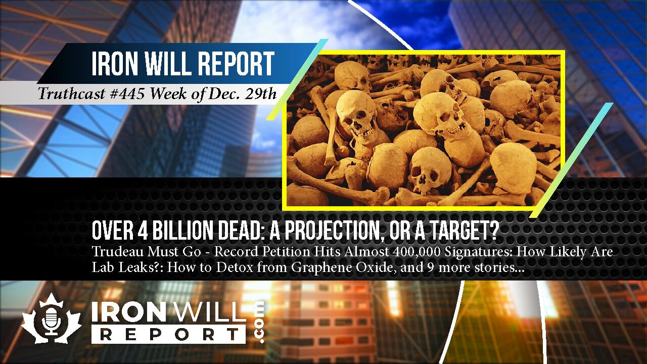 IWR News for December 29th: Over 4 Billion Dead – A Projection, Or a Target?