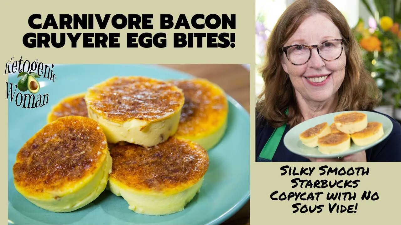 Carnivore Bacon Gruyere Egg Bites | Starbucks Egg Bites Without a Sous Vide!