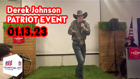 Derek Johnson PATRIOT EVENT 01.13.23