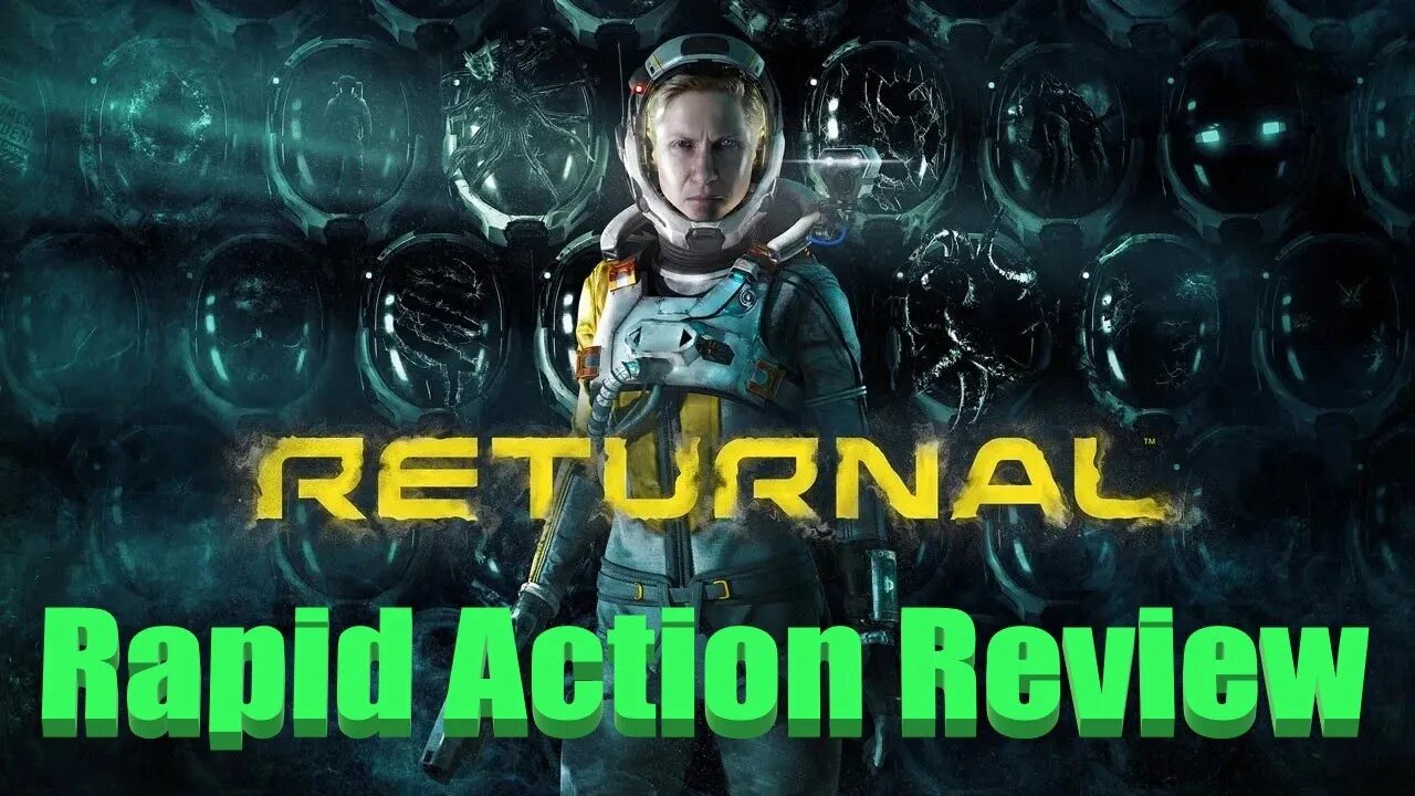 Returnal Rapid Action Review