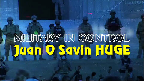 Juan O Savin HUGE "Military in Control" April 27, 2023