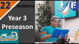 #22 Year 3 Preseason Weeks 3 & 4 l Madden 21 Coach Carousel Franchise [Dolphins]