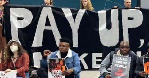 FEELLING RICH? COP29 DETERMINED DEVELOPED COUNTRIES MUST PAY DEVELOPING COUNTRIES $300 BIL YRLY 