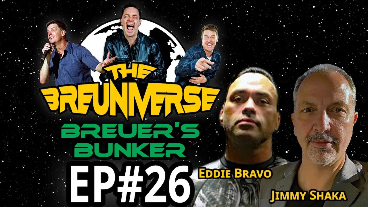 Jim Breuer's "Conspiracy Theory" Bunker w/ Eddie Bravo & Jimmy Shaka | The Breuniverse Podcast #26