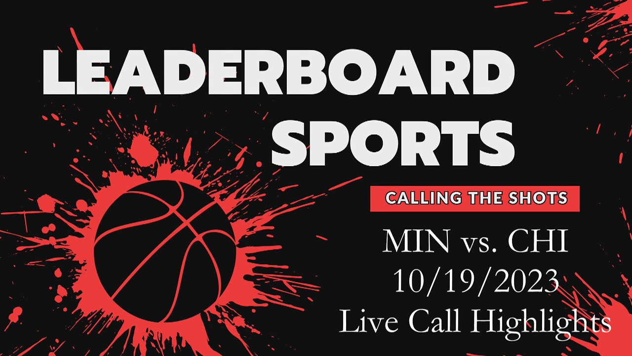 MIN vs. CHI Live Call PBP Highlights Preseason | 10.20.2023