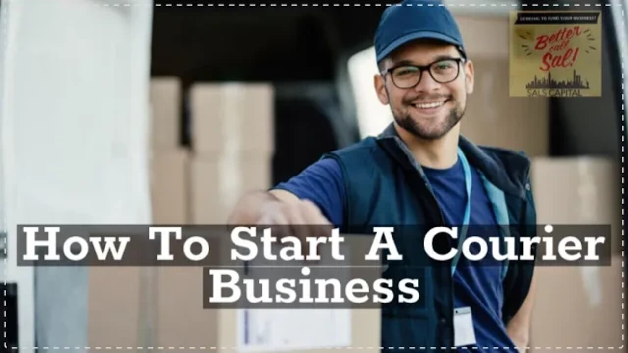 How To Start A Courier Business