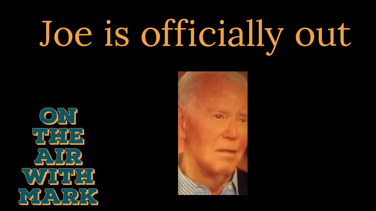 Joe biden is officially out