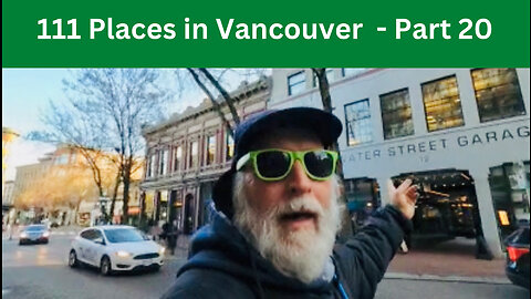 111 Places in Vancouver you must not miss - Part 20