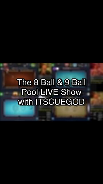The 8 Ball & 9 Ball Pool LIVE Show with ITSCUEGOD