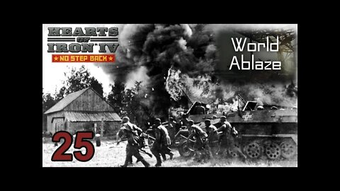 Barbarossa? World Ablaze mod Hearts of Iron IV: NSB 25