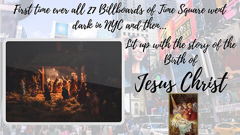 The Birth of Jesus Christ in all 27 NYC Billboards