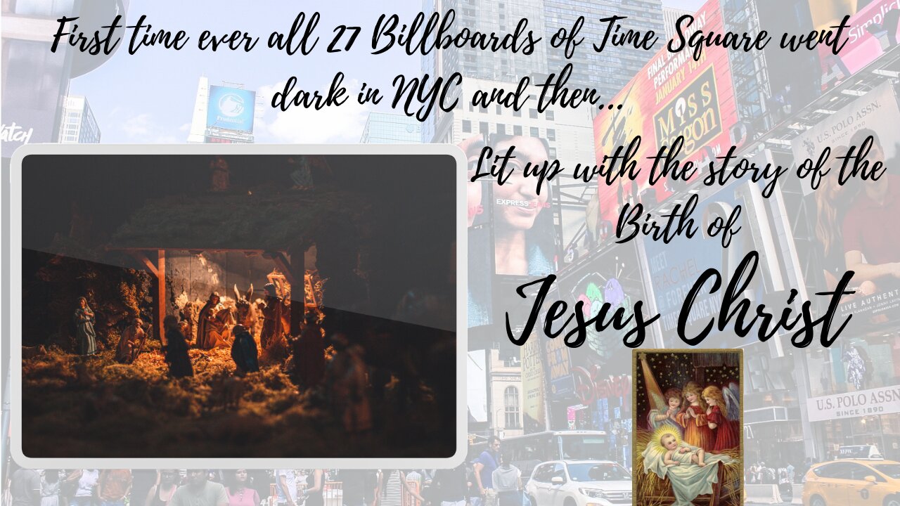 The Birth of Jesus Christ in all 27 NYC Billboards