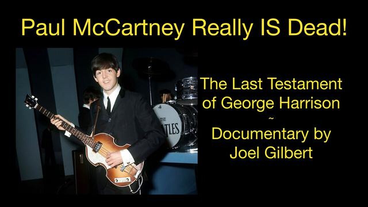 The Last Testament of George Harrison: Paul Really IS Dead!