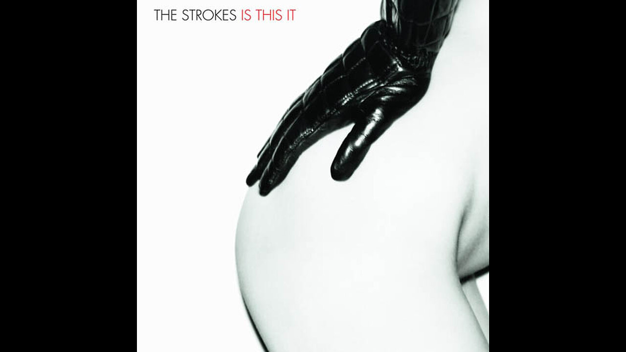 The Strokes - Is this it?