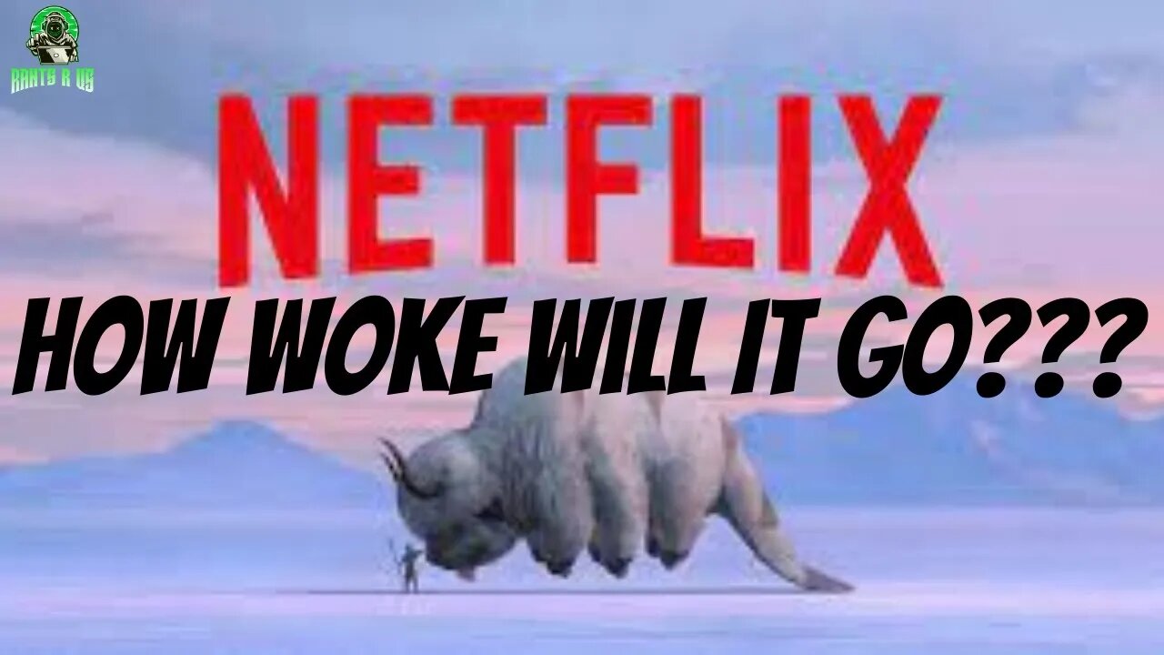 Will Netflix Live-Action Avatar: The Last Airbender Go Woke???