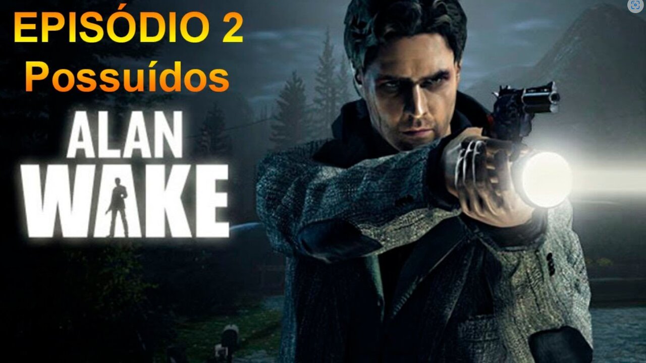 horror, Alan wake episode two, possessed